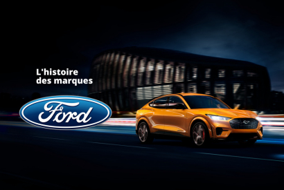 Histoire des marques : Ford